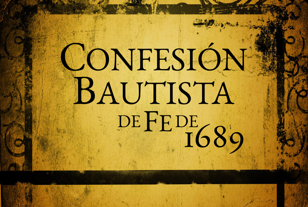Confesión bautista de fe de 1689